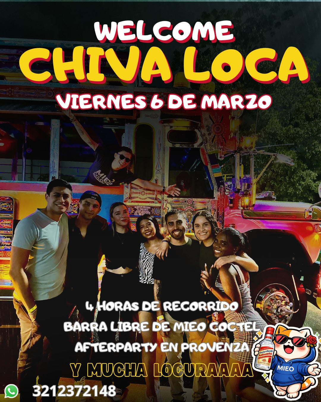 WELCOME CHIVA LOCA - 6 de Marzo