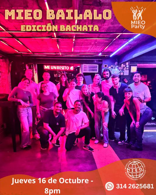 💃MIEO Báilalo - Jueves 16 de octubre - Edición Bachata